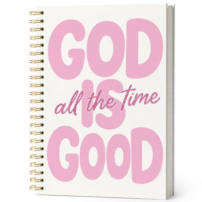 Motivational Christian Journal Notebook for Women Teen Grils,Bible Study Journal for Sermons,Church Notes Notebook,God is Good All the Time Hardcover Spiral Notebook 5.5x8.3 - color: god is good