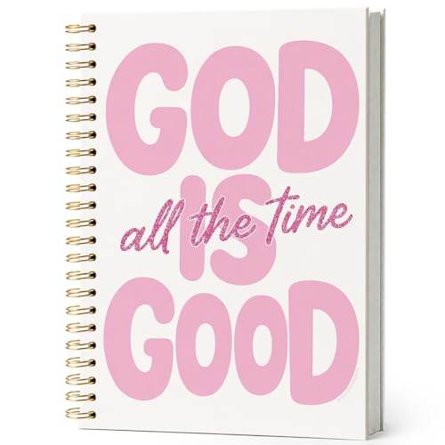 Motivational Christian Journal Notebook for Women Teen Grils,Bible Study Journal for Sermons,Church Notes Notebook,God is Good All the Time Hardcover Spiral Notebook 5.5x8.3 - color: god is good