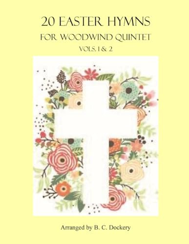 20 Easter Hymns for Woodwind Quintet: Vols. 1 & 2