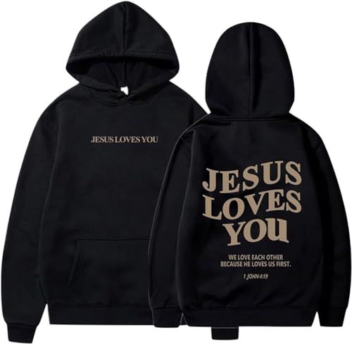 New Jesus Loves You Hoodie Christian Faith Over Fear Hoodie Faith Sweatshirt Christian Religious Sayings Sweater - color: Black, size: X-Large