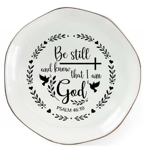 Christian Jewelry Dish Ring Holder Ceramic Trinket Tray, Bible Verse Jewelry Tray for Rings Earrings Necklace, Christian Gifts for Women Friends Mom Faith Inspirational Decor - color: Be still and know that I am God