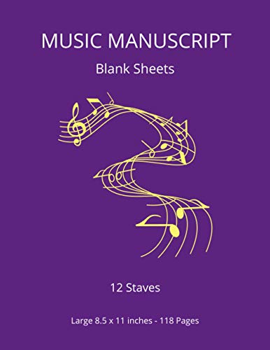 MUSIC MANUSCRIPT NOTEBOOK FOR SCHOOL: Blank Music Sheet Notebook/Journal. Makes a great Gift for Students, Composers & Songwriters.12 Staves per page - 8.5 x 11 inches. (All Music Series)