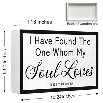 I Have Found The One Whom My Soul Loves Christian Wood Box Sign Desk Decor,Song of Solomon 3:4Bible Verse Wooden Block Sign for Home Farmhouse Bedroom Wall Shelf Tabletop Decor - style: Song of Solomon 3:4