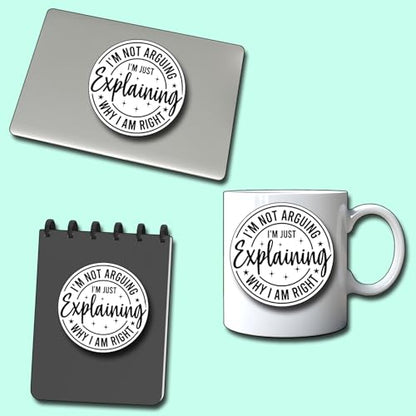 (3Pcs) I'm Not Arguing I'm Just Explaining Why I Am Right Sticker Funny Motivational Sayings Decals Decorate Books Laptop Phone Water Bottles Kindles Tumbler Waterproof Vinyl Stickers 3" Inch - color: I'm Not Arguing I'm Just Explaining Why I Am Right