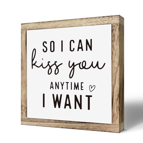 Farmhouse Home Decor, “So I Can Kiss You Anytime I Want” Box Plaque 9.8×9.8in, Farmhouse Bedroom Wall Art for Couples, Romantic Shelf or Desk Decoration, Wedding Gift and Home Decor Accent - color: Home A19