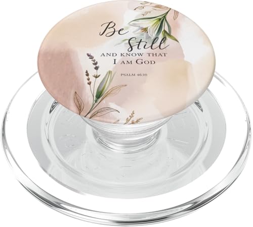 Be Still Bible Verse Christian Quote Minimalist Floral PopSockets PopGrip for MagSafe - style: Magnetic PopGrip