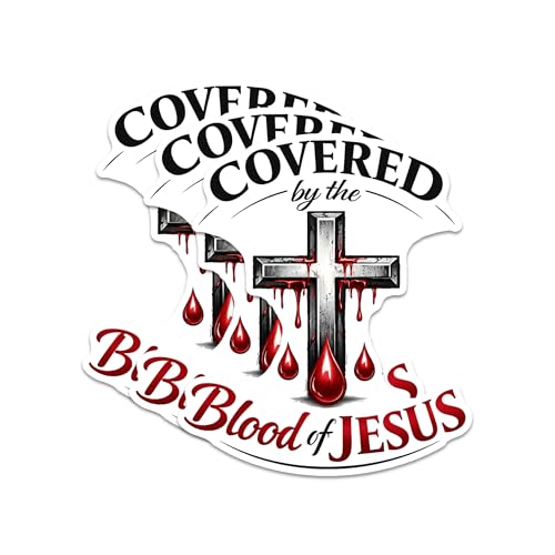 Covered by the Blood of Jesus Sticker 3Pcs Decals Vinyl Waterproof Christian Decor & Party Favors for Laptop, Water Bottle, Skateboard | Non-Repeating Decals, High-Definition Print - color: Covered Blood