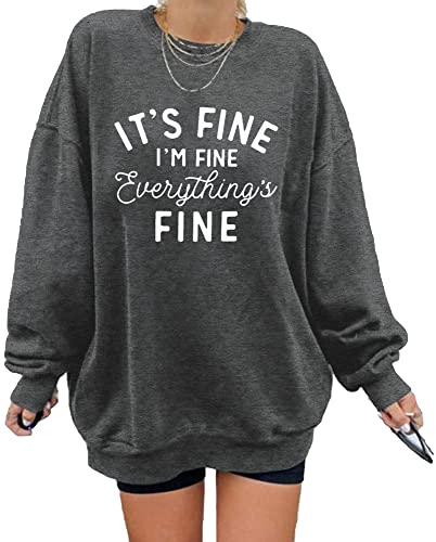 Oversized Sweatshirt for Women Funny Saying Sweatshirts Casual Graphic Pullover Fall Fashion Long Sleeve Shirt - color: Dark Gray, size: XX-Large