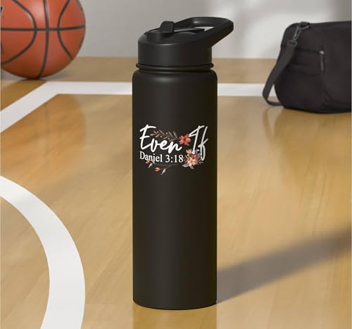 Christian Bible Verse Faith God Daniel 3:18 Even If Daniel Stainless Steel Insulated Water Bottle - color: Black