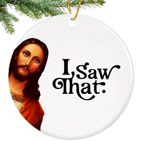 I Saw that Jesus Ornament 2026,Funny Christmas Ornaments for Adults Exchange,Funny Jesus Gifts for Christmas Tree - color: Jesus