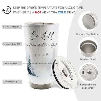 Be Still And Konw that I Am God Christian Water Stainless Steel Tumbler With Lid and Straw Travel Coffee Mug 20oz，Travel Coffee Mug Tumbler Faith Gifts For Women Faith Christian - color: be stillA