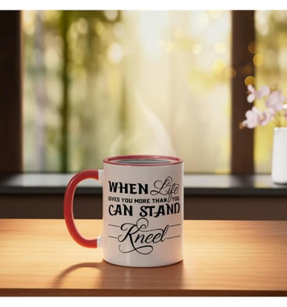 When Life Gives You More Than You Can Stand Kneel God Jesus Ceramic Mug, Red/White, 11oz - color: Red/White, size: 11 Ounces