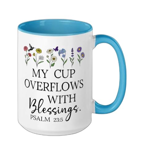 My Cup Overflows With Blessings Jesus Fills My Cup Christian Ceramic Mug, Blue/White, 15oz - color: Blue/White, size: 15 Ounces