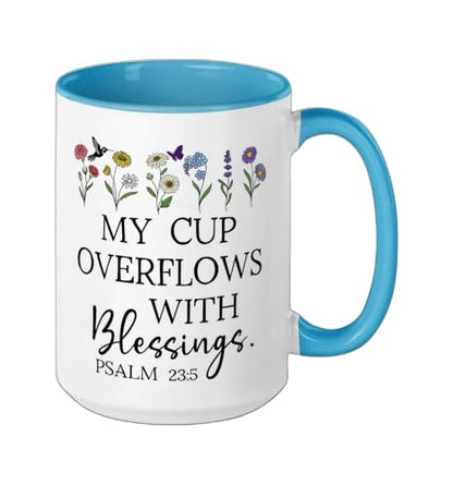 My Cup Overflows With Blessings Jesus Fills My Cup Christian Ceramic Mug, Blue/White, 15oz - color: Blue/White, size: 15 Ounces