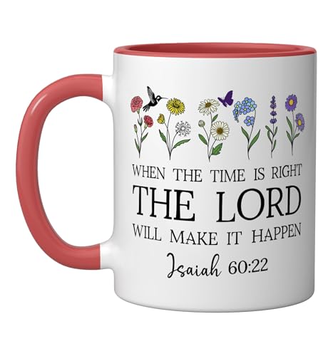 When the Time Right The Lord Will Make Happen Isaiah 60:22 Ceramic Mug, Red/White, 11oz - color: Red/White, size: 11 Ounces