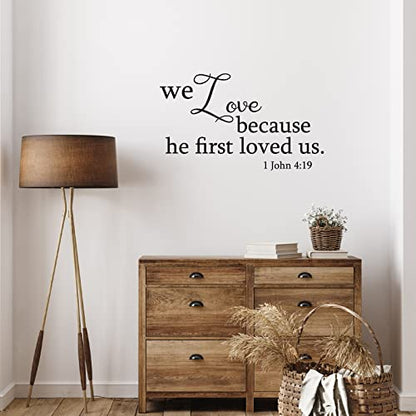 BBTO Bible Verse Stickers Peel & Stick,We Love Because He First Loved Us - style: We Love because He First Loved Us