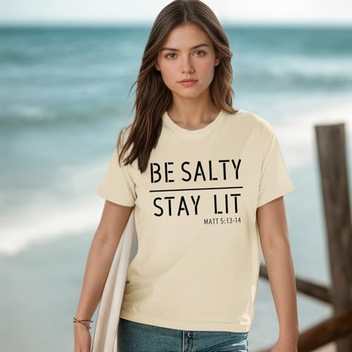 BINTEHGS Christian Graphic Tees for Women Be Salty Stay Lit Shirts Funny Bible Verse Shirt Religious Faith Tshirts Clothing - color: Apricot, size: Large