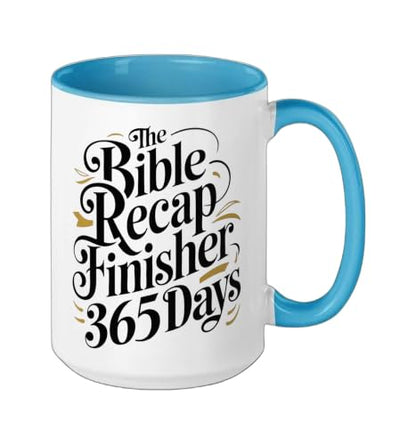The Bible Recap Finisher 365 Days Funny Jesus Youth Ceramic Mug, Blue/White, 15oz - color: Blue/White, size: 15 Ounces