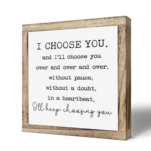 Romantic Marriage Quote Wooden Sign, Home Table Decor, Plaque for Valentines Day, Wedding Anniversary Decor Art, I Choose You I'll Keeping Choosing Sign, Wooden Plaques Box Signs, 9.8 * 9.8 Inch - color: Home 18