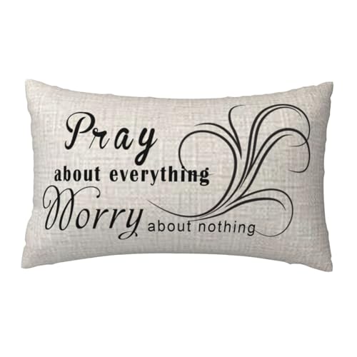 NIDITW Inspirational Words Throw Pillow Cover 12x20 Inches Pray About Everything Worry About Nothing Lumbar Cotton Linen Cushion Case for Sofa Couch Bed Home Decor (Pray) - color: Pray