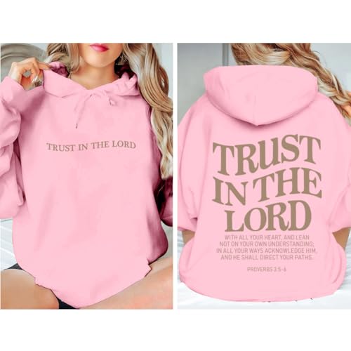Tuislay Trust In The Lord Hoodie Christian Sweatshirts Women - color: Pink, size: Small