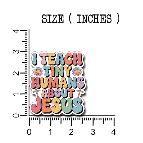 (3Pcs) I Teach Tiny Humans About Jesus Sticker Christian Inspirational Decals Decorate Books Laptop Phone Water Bottles Kindles Tumbler Waterproof Vinyl Stickers 2,7 x 3 Inch - color: I Teach Tiny Humans About Jesus