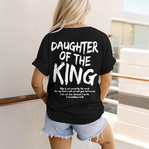 Daughter of The King Christian Shirts for Women Bible Verse Graphic Tees Shirt Jesus Inspirational Religious T-Shirt - color: Black, size: XX-Large
