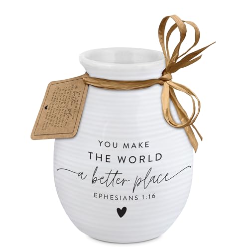 Lighthouse Christian Products You Make The World Better - Ephesians 1:16 - White 5.5 x 4 Inch Ceramic Bud Flower Vase - style: World Better