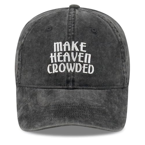 Inspirational Christian Baseball Cap, Adjustable Embroidered Cotton Hat for Men Women Dad Hat Gifts for His Her - color: Make Heaven Crowded - Black