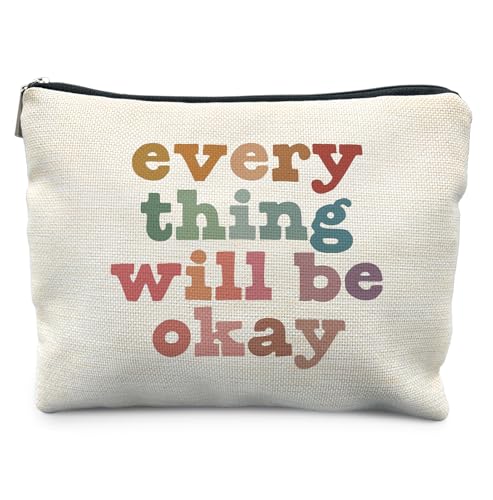 Boho Inspirational Makeup Bag for Women, Everything Thing Will Be Okay Cosmetic Bags,Gifts for For Mom Friends Teen Girl & Women, Best Mental Health Gifts Zipper Makeup Pouch for Purse - color: Inspirational-Okay