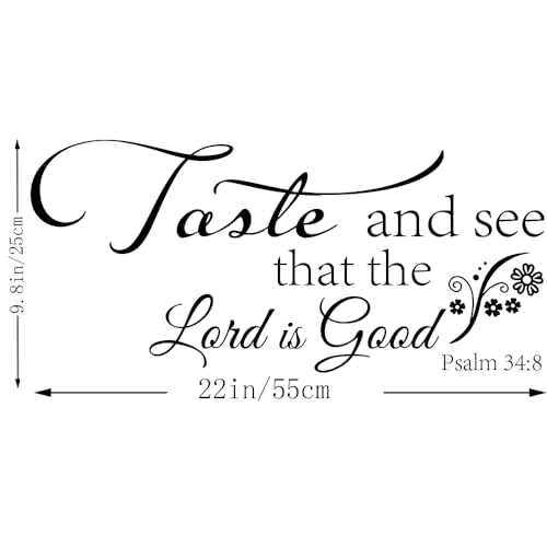 Taste and See That The Lord is Good Psalm 34:8 - Vinyl Wall Decal Stickers Bible Verse Quotes Christian Motto Home Décor