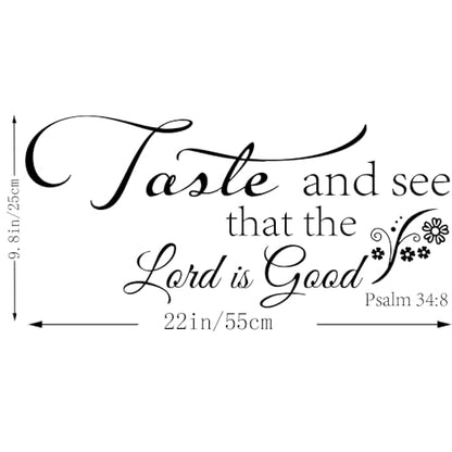 Taste and See That The Lord is Good Psalm 34:8 - Vinyl Wall Decal Stickers Bible Verse Quotes Christian Motto Home Décor