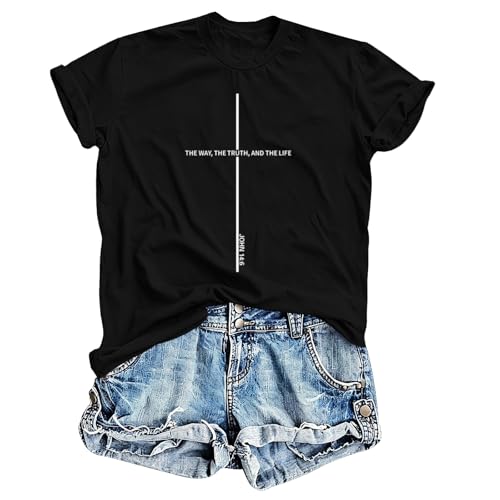Christian Shirt for Women Jesus Cross Faith Religious Bible Verse T Shirt The Way The Truth The Life Graphic Tees - color: Black, size: Medium