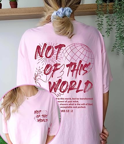 Not of This World Shirt - Christian Aesthetic 2 Sided T-Shirt, Bible Verse Religious Tee - color: Dark Chocolate, size: Medium