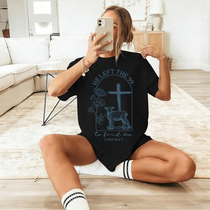 Christian Jesus T Shirts for Women He Left The 99 to Find Me Shirt Religious Faith Bible Verse Oversized Graphic Tees - color: Black, size: X-Large