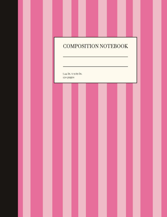 Hot Pink Stripes 120 Pages Composition Notebook: Trendy Blank Lined Notebook for School, Work, Meetings, Notes, College, and More!