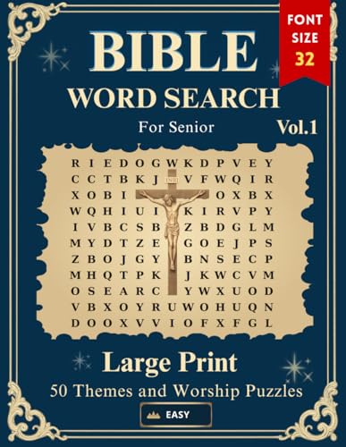 Extra Large Print Bible Word Search for Seniors: Senior-Friendly Bible Themes and Worship Word Searches — Extra Large Print, Answer Key