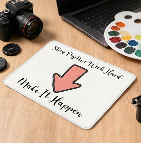 "Stay Positive Work Hard Inspirational Mouse Pad, 10.2×8.3 Inch Office Quote Desk Mat, Non-Slip Motivational Mousepad, Gift for Workspace, Gaming & Motivational Decor - color: White Funny Inspirational-10