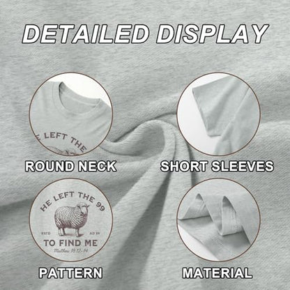 Christian Shirts He Left The 99 to Find Me Shirt Women Jesus Religious Tshirt Bible Verse Graphic Tees God Tops - color: Light Gray, size: Medium