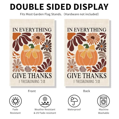 In Everything Give Thanks Garden Flag, Christian Pumpkin Bible Banner, Floral Christian Fall Thanksgiving Harvest Yard Outdoor Decor for Farmhouse Holiday, Thanksgiving Flags Gifts for Women BFF