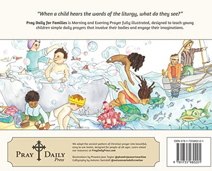 Pray Daily for Families: Morning and Evening Prayer Reimagined for Children