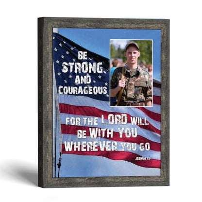 Be Strong and Courageous Military Picture Frames, Patriotic Wall Art - color: Barnwood, size: 11"L x 14"W