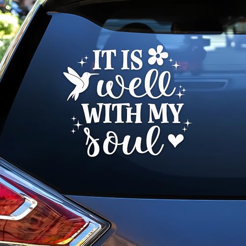 It is Well with My Soul Car Decal Hummingbirds Stickers Bible Verse Christian Birds Flowers Car Window Accessories Affirmations Vinyl Waterproof 6 Inches Bumper Sticker Gift for Friend - style: It is Well With My Soul