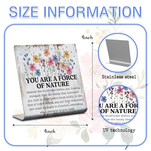 You Are a Force of Nature Desk Sign Wildflower Strength Quote, Rustic Steel Plaque for Women Empowerment, Resilience Healing Gift, Motivational Decor for Office, Therapy or Personal Growth XLK518 - style: Force of Nature