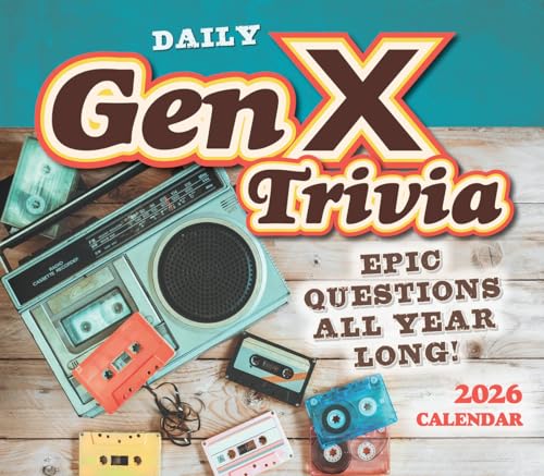 Daily Gen X Trivia 2026 Desk Calendar: Boxed Page-a-Day Nostalgia Quiz Calendar with Day-to-Day Pop Culture, Music, Movies & Throwback Challenges - color: Daily Gen X Trivia