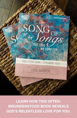 Song of Songs Bible Study Guide plus Streaming Video: The Love We Long For (Beautiful Word Bible Studies)