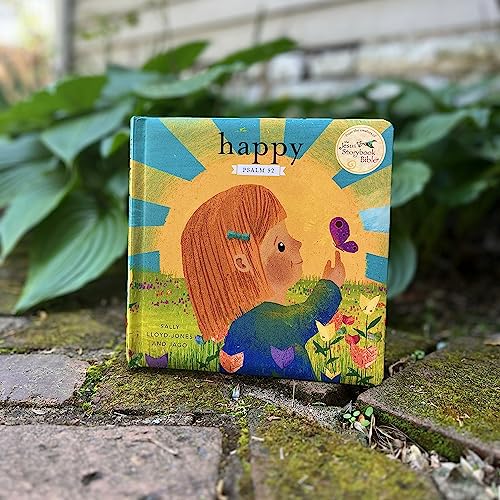 Happy: A Song of Joy and Thanks for Little Ones, based on Psalm 92. (The Story of God’s Great Love)