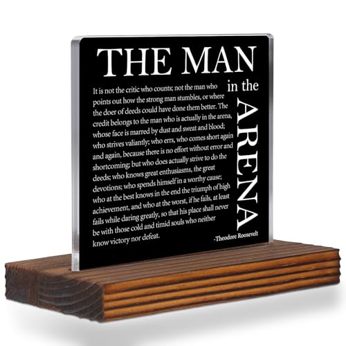 The Man in the Arena Acrylic Desk Sign, Men's Office Decor Leadership Gift - style: The Man in the Arena