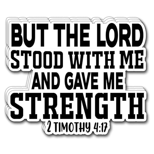 (3Pcs) But The Lord Stood with Me and Gave Me Strength Sticker Christian Inspirational Decals Decorate Books Laptop Phone Water Bottles Kindles Tumbler Waterproof Vinyl Stickers 3 x 2,5'' Inch - color: But the Lord Stood With Me and Gave Me Strength