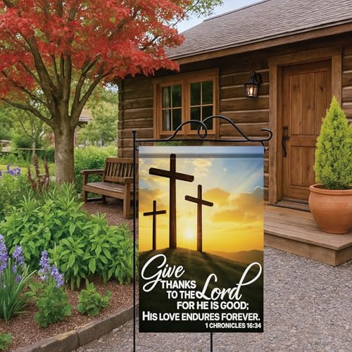 Christian House Flag 28x40 Inch Give Thanks To The Lord Garden Flag Chronicles 16:34 Double Sided Cross Sunrise Yard Banner Outdoor Porch ration Religious USA Home Garden Church - color: Give Thanks